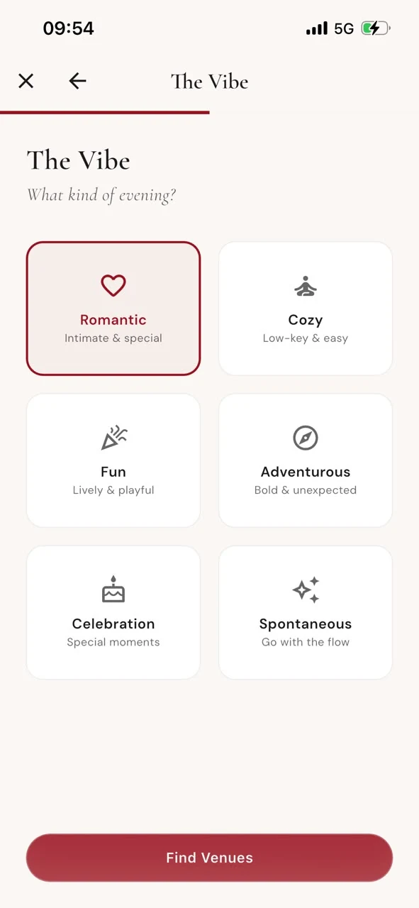 Choose the vibe for a date